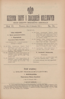 Dziennik Taryf i Zarządzeń Kolejowych : organ urzędowy Ministerstwa Komunikacji. R.6, nr 74 (23 listopada 1933)