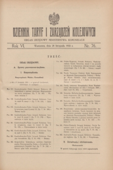 Dziennik Taryf i Zarządzeń Kolejowych : organ urzędowy Ministerstwa Komunikacji. R.6, nr 76 (28 listopada 1933)