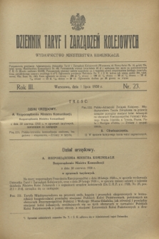 Dziennik Taryf i Zarządzeń Kolejowych : wydawnictwo Ministerstwa Komunikacji. R.3, nr 23 (1 lipca 1930)