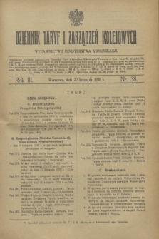 Dziennik Taryf i Zarządzeń Kolejowych : wydawnictwo Ministerstwa Komunikacji. R.3, nr 38 (20 listopada 1930)