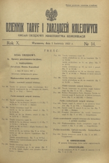 Dziennik Taryf i Zarządzeń Kolejowych : organ urzędowy Ministerstwa Komunikacji. R.10, nr 14 (1 kwietnia 1937)