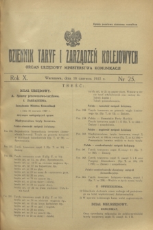 Dziennik Taryf i Zarządzeń Kolejowych : organ urzędowy Ministerstwa Komunikacji. R.10, nr 25 (18 czerwca 1937)