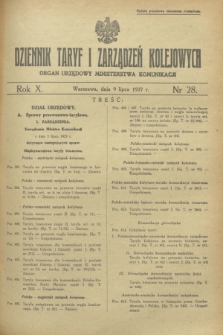 Dziennik Taryf i Zarządzeń Kolejowych : organ urzędowy Ministerstwa Komunikacji. R.10, nr 28 (9 lipca 1937)