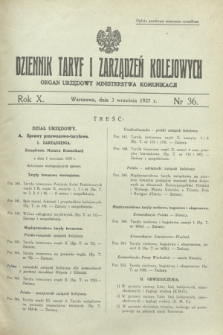 Dziennik Taryf i Zarządzeń Kolejowych : organ urzędowy Ministerstwa Komunikacji. R.10, nr 36 (3 września 1937)