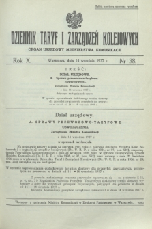 Dziennik Taryf i Zarządzeń Kolejowych : organ urzędowy Ministerstwa Komunikacji. R.10, nr 38 (14 września 1937)
