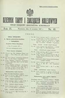 Dziennik Taryf i Zarządzeń Kolejowych : organ urzędowy Ministerstwa Komunikacji. R.9 [i.e.10], nr 40 (24 września 1937)