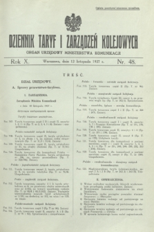 Dziennik Taryf i Zarządzeń Kolejowych : organ urzędowy Ministerstwa Komunikacji. R.10, nr 48 (12 listopada 1937)
