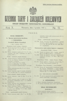 Dziennik Taryf i Zarządzeń Kolejowych : organ urzędowy Ministerstwa Komunikacji. R.10, nr 51 (3 grudnia 1937)