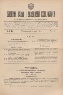 Dziennik Taryf i Zarządzeń Kolejowych : wydawnictwo Ministerstwa Komunikacji. R.4, nr 7 (28 lutego 1931)