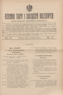 Dziennik Taryf i Zarządzeń Kolejowych : organ urzędowy Ministerstwa Komunikacji. R.4, nr 32 (26 września 1931)