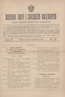 Dziennik Taryf i Zarządzeń Kolejowych : organ urzędowy Ministerstwa Komunikacji. R.4, nr 39 (28 października 1931)