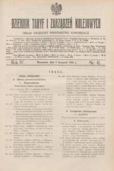 Dziennik Taryf i Zarządzeń Kolejowych : organ urzędowy Ministerstwa Komunikacji. R.4, nr 41 (9 listopada 1931)