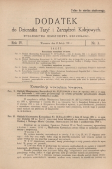 Dodatek do Dziennika Taryf i Zarządzeń Kolejowych : wydawnictwo Ministerstwa Komunikacji. R.4, nr 3 (25 lutego 1931)
