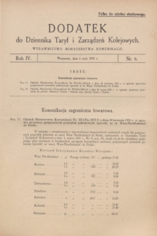 Dodatek do Dziennika Taryf i Zarządzeń Kolejowych : wydawnictwo Ministerstwa Komunikacji. R.4, nr 6 (6 maja 1931)