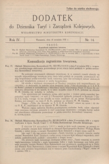 Dodatek do Dziennika Taryf i Zarządzeń Kolejowych : wydawnictwo Ministerstwa Komunikacji. R.4, nr 14 (18 września 1931)