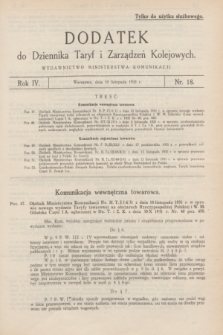 Dodatek do Dziennika Taryf i Zarządzeń Kolejowych : wydawnictwo Ministerstwa Komunikacji. R.4, nr 18 (19 listopada 1931)