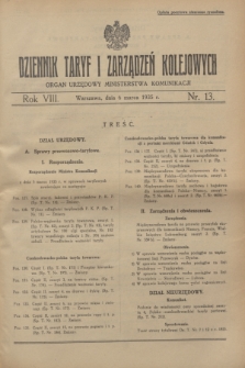 Dziennik Taryf i Zarządzeń Kolejowych : organ urzędowy Ministerstwa Komunikacji. R.8, nr 13 (6 marca 1935)
