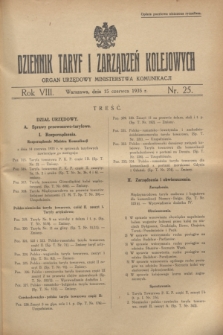 Dziennik Taryf i Zarządzeń Kolejowych : organ urzędowy Ministerstwa Komunikacji. R.8, nr 25 (15 czerwca 1935)