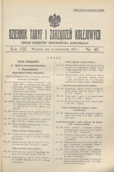 Dziennik Taryf i Zarządzeń Kolejowych : organ urzędowy Ministerstwa Komunikacji. R.8, nr 40 (15 października 1935) + wkładka