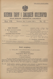 Dziennik Taryf i Zarządzeń Kolejowych : organ urzędowy Ministerstwa Komunikacji. R.8, nr 47 (17 grudnia 1935) + zał.