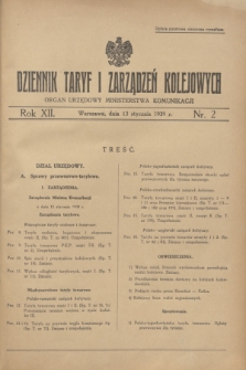 Dziennik Taryf i Zarządzeń Kolejowych : organ urzędowy Ministerstwa Komunikacji. R.12, nr 2 (13 stycznia 1939)
