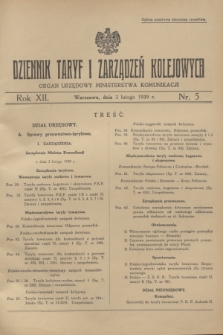 Dziennik Taryf i Zarządzeń Kolejowych : organ urzędowy Ministerstwa Komunikacji. R.12, nr 5 (3 lutego 1939)