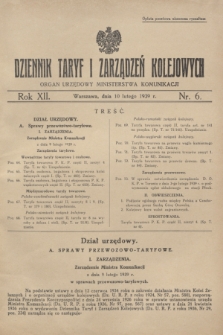 Dziennik Taryf i Zarządzeń Kolejowych : organ urzędowy Ministerstwa Komunikacji. R.12, nr 6 (10 lutego 1939) + wkładka