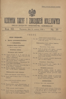 Dziennik Taryf i Zarządzeń Kolejowych : organ urzędowy Ministerstwa Komunikacji. R.12, nr 29 (30 czerwca 1939) + wkładka
