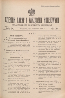 Dziennik Taryf i Zarządzeń Kolejowych : organ urzędowy Ministerstwa Komunikacji. R.9, nr 10 (1 kwietnia 1936) + wkładka
