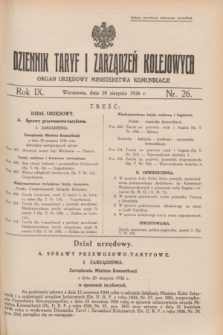 Dziennik Taryf i Zarządzeń Kolejowych : organ urzędowy Ministerstwa Komunikacji. R.9, nr 26 (20 sierpnia 1936)