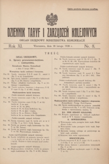 Dziennik Taryf i Zarządzeń Kolejowych : organ urzędowy Ministerstwa Komunikacji. R.11, nr 8 (18 lutego 1938)