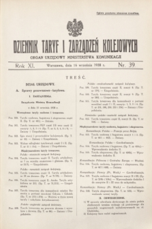 Dziennik Taryf i Zarządzeń Kolejowych : organ urzędowy Ministerstwa Komunikacji. R.11, nr 39 (16 września 1938)