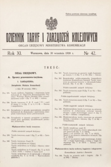 Dziennik Taryf i Zarządzeń Kolejowych : organ urzędowy Ministerstwa Komunikacji. R.11, nr 42 (30 września 1938) + wkładka