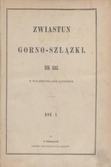 Zwiastun Górnoszlązki. R.1, nr 1 (31 stycznia 1868)