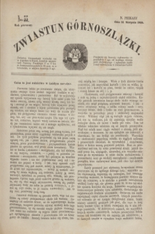 Zwiastun Górnoszlązki. R.1, nr 33 (14 sierpnia 1868)