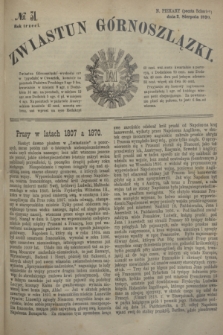 Zwiastun Górnoszlązki. R.3, № 31 (2 sierpnia 1870) + dod.