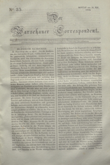 Der Warschauer Correspondent. 1834, Nro 35 (12 Mai)