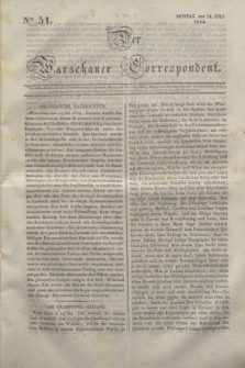 Der Warschauer Correspondent. 1834, Nro 51 (14 Juli)