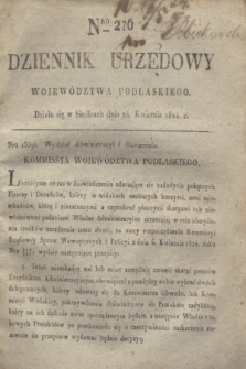 Dziennik Urzędowy Województwa Podlaskiego. 1824, Nro 276 (24 kwietnia) + dod.