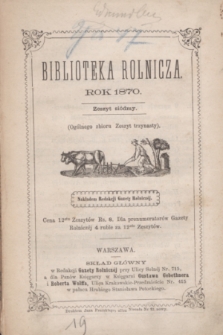 Biblioteka Rolnicza. 1870, z. 7 = og. zb. z. 13