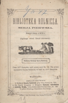 Biblioteka Rolnicza. Serja 1, z. 8 (1870) = og. zb. z. 14