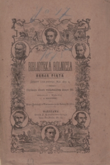 Biblioteka Rolnicza. Serja 5, z. 5 (maj 1875) = og. zb. z. 59