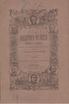 Biblioteka Rolnicza. Serja 5, z. 10 (październik 1875) = og. zb. z. 64