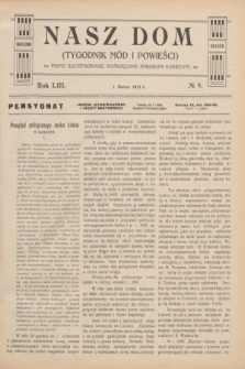 Nasz Dom : tygodnik mód i powieści : pismo illustrowane, poświęcone sprawom kobiecym. R.53, № 9 (1 Marca 1913)