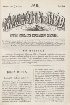 Magazyn Mód i Nowości Dotyczących Gospodarstwa Domowego. 1861, № 39 (28 września) + wkładka