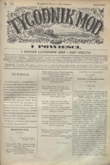 Tygodnik Mód i Powieści : z dodatkiem illustrowanym ubrań i robót kobiecych. 1871, N. 24 (17 czerwca) + dod.