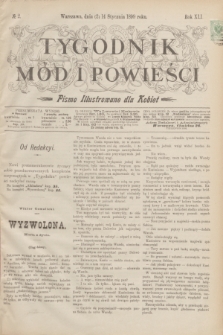 Tygodnik Mód i Powieści : pismo illustrowane dla kobiet. R.41, № 2 (14 stycznia 1899)