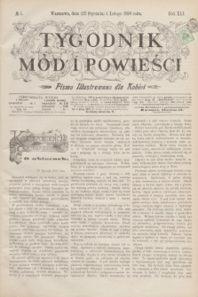 Tygodnik Mód i Powieści : pismo illustrowane dla kobiet. R.41, № 5 (4 lutego 1899)