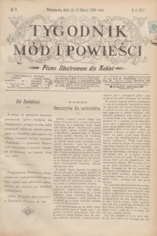 Tygodnik Mód i Powieści : pismo illustrowane dla kobiet. R.41, № 11 (18 marca 1899)