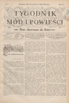 Tygodnik Mód i Powieści : pismo illustrowane dla kobiet. R.41, № 18 (6 maja 1899)